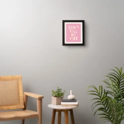 Don't Kill My Vibe -Furniture Sales webimage 630436080 RV